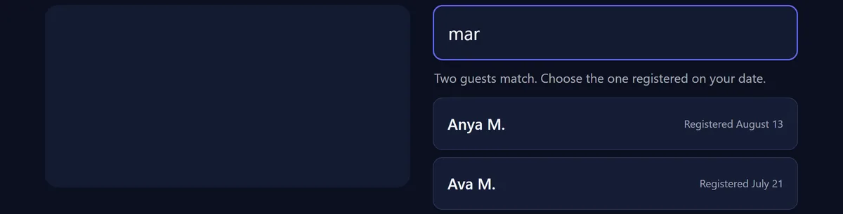 Guest kiosk matches two guests and shows first names, last initials, and registration dates.