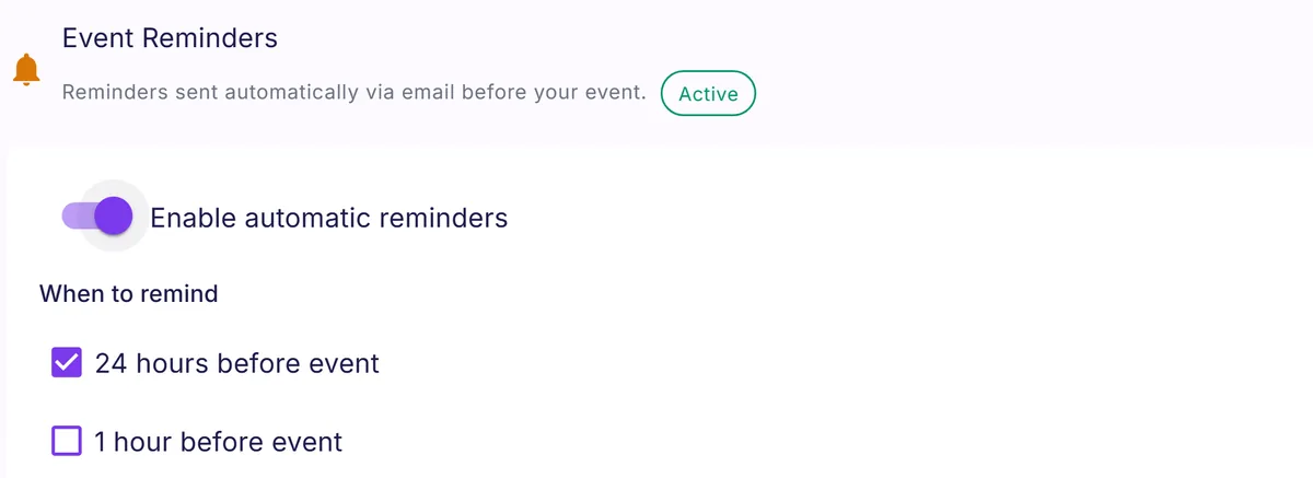 Vantage has automatic reminders enabled for 24 hours before an event.